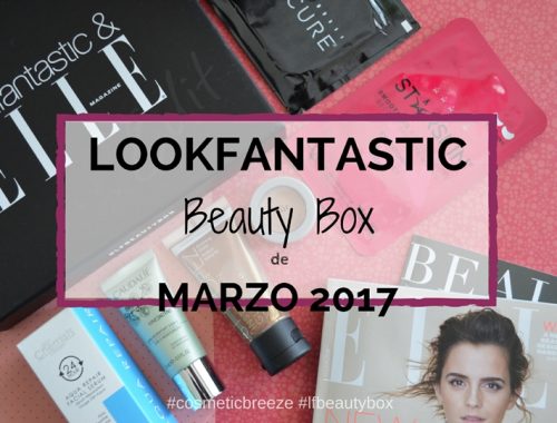 Lookfantastic Beauty Box de Marzo 2017- Portada